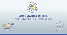 SEO Automation: How to Make SEO Tasks More Efficient - Featured Image