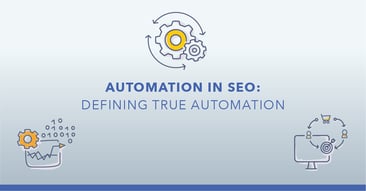 SEO Automation: How to Make SEO Tasks More Efficient